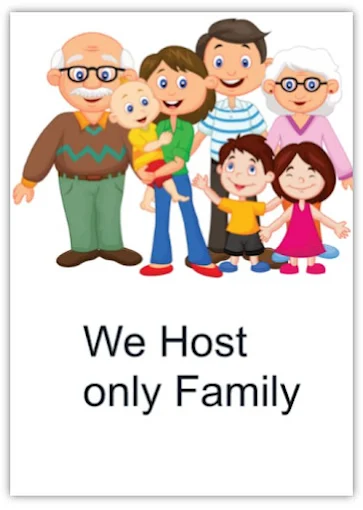 A sign at the property reading We Host only Family
